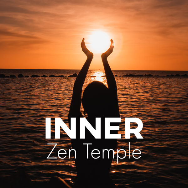 Odyssey for Relax Music Universe|Inner Zen Temple – Achieve Balance and Serenity in Your Soul with This Spiritual New Age Music for Meditation