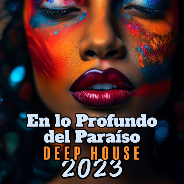 En lo Profundo del Paraíso: Deep House 2023, Selección de Casa Afro ...