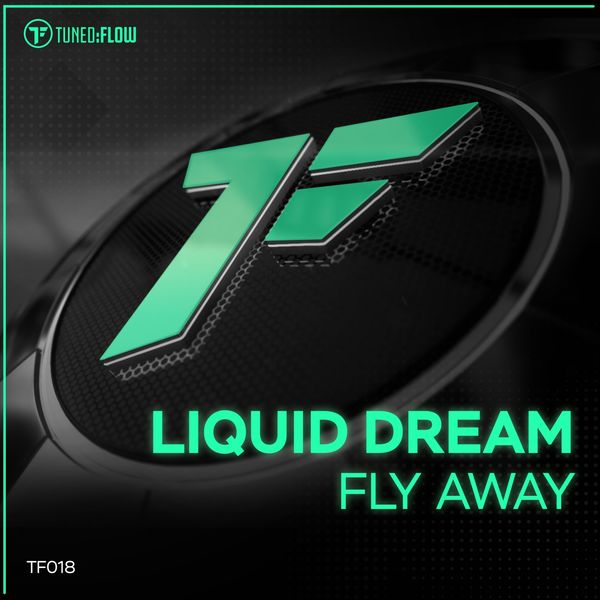Liquid Dream - Fly Away Liquid Dream - Fly Away