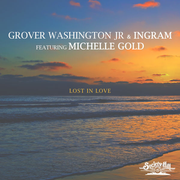 Grover Washington Jr.|Lost in Love