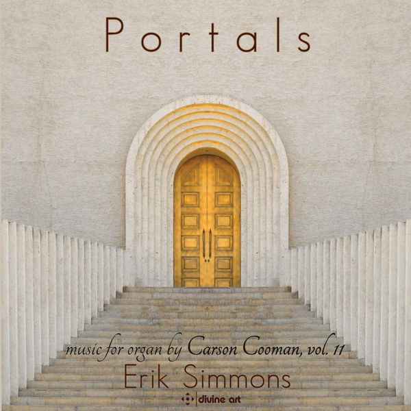 Erik Simmons|Portals: Music for Organ, Vol. 11