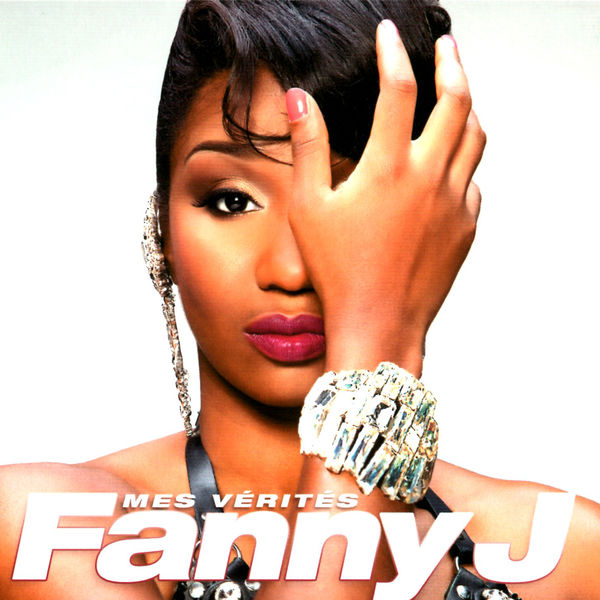 Fanny J|Mes Vérités Fanny J|Mes Vérités