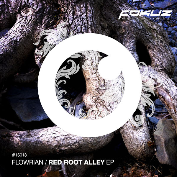 Flowrian|Red Root Alley EP Flowrian|Red Root Alley EP