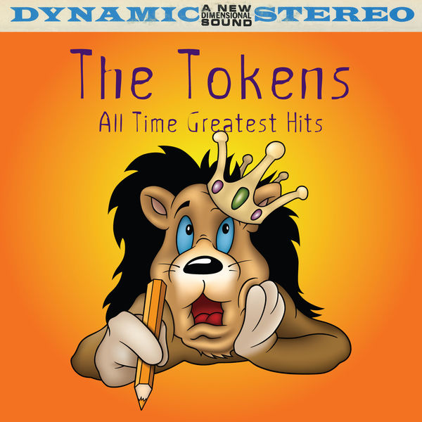 The Tokens - All Time Greatest Hits The Tokens - All Time Greatest Hits