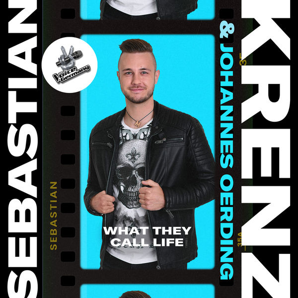 Sebastian Krenz|What They Call Life (From The Voice Of Germany)