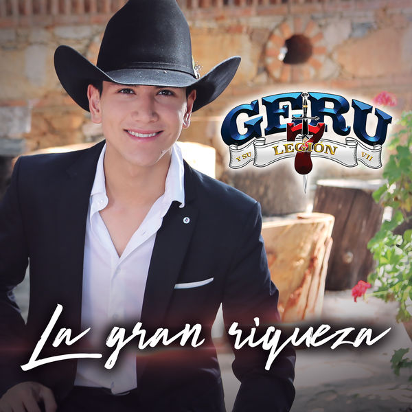 Geru Y Su Legion 7 - La Gran Riqueza Geru Y Su Legion 7 - La Gran Riqueza