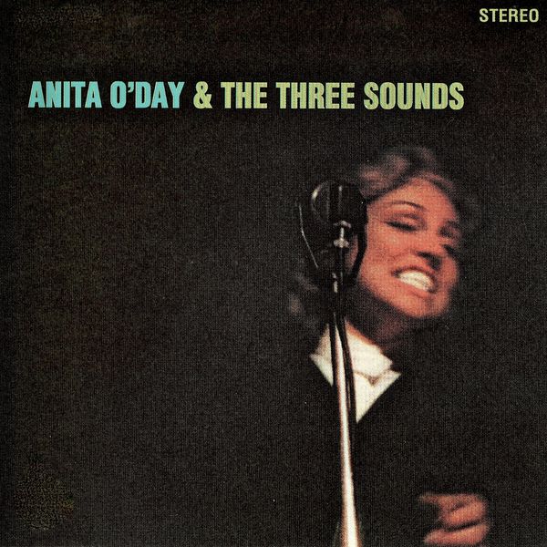 Anita O'Day - And The Three Sounds Anita O'Day - And The Three Sounds