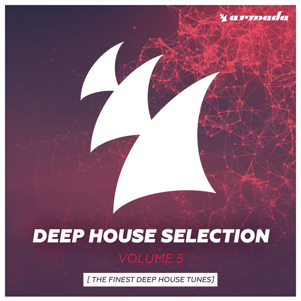 Various Artists|Armada Deep House Selection, Vol. 5 (The Finest Deep House Tunes)