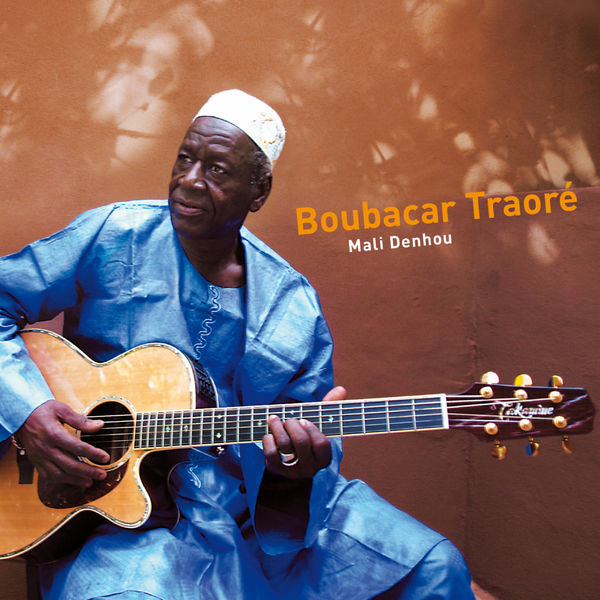 Boubacar Traore|Mali Denhou