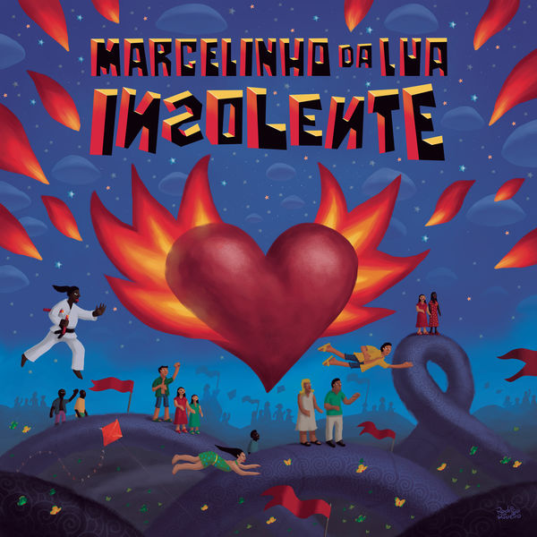 Marcelinho Da Lua|Insolente Marcelinho Da Lua|Insolente