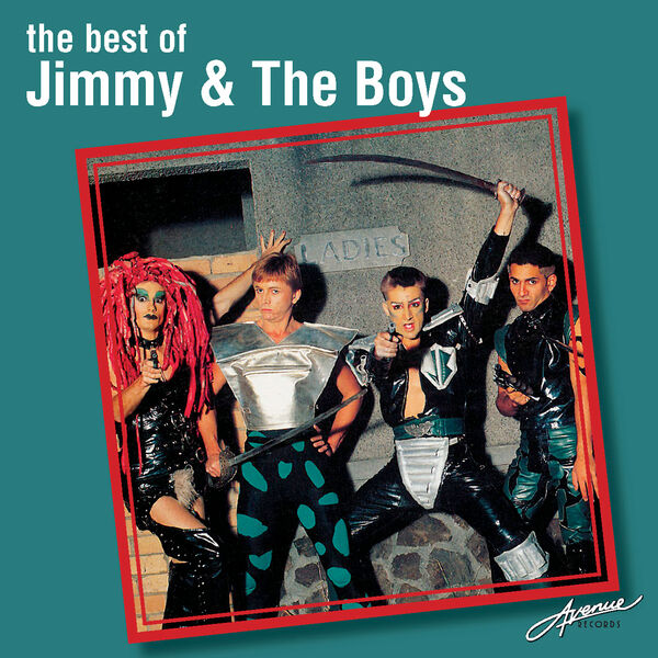 The Best Of Jimmy & The Boys, Jimmy & The Boys - Qobuz