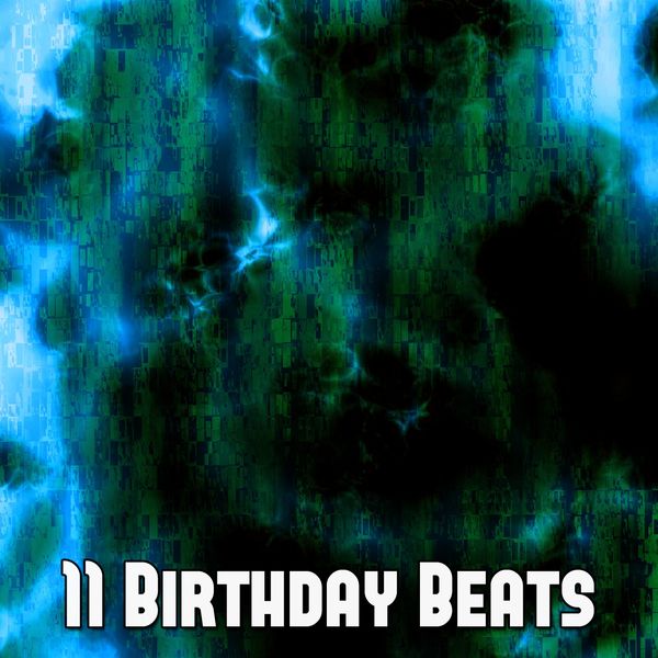 Happy Birthday|11 Birthday Beats