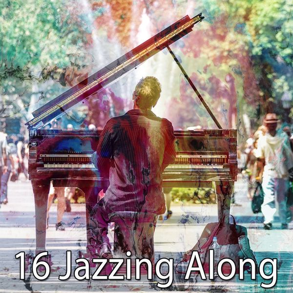 Nova Bossa - 16 Jazzing Along Nova Bossa - 16 Jazzing Along