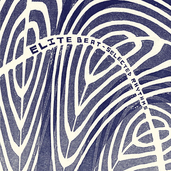 Elite Beat|Selected Rhythms Elite Beat|Selected Rhythms