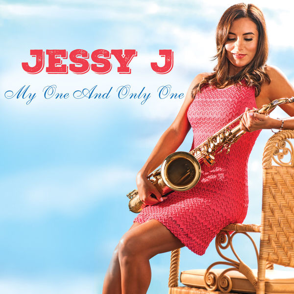 Jessy J|My One And Only One Jessy J|My One And Only One