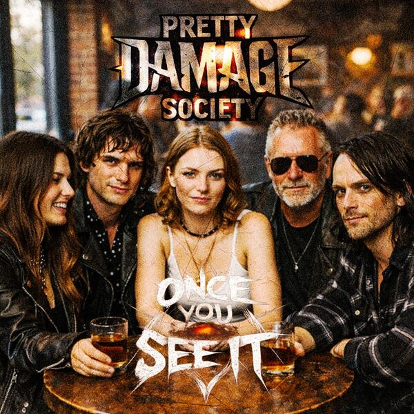 Once You See It, Pretty Damage Society - Qobuz