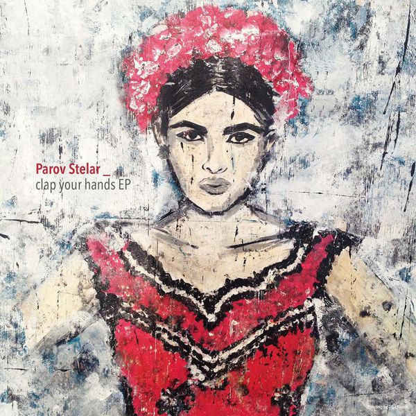 Parov Stelar - Clap Your Hands Parov Stelar - Clap Your Hands