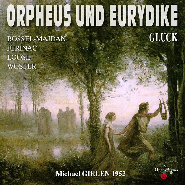Michael Gielen - Gluck: Orpheus und Eurydike Michael Gielen - Gluck: Orpheus und Eurydike
