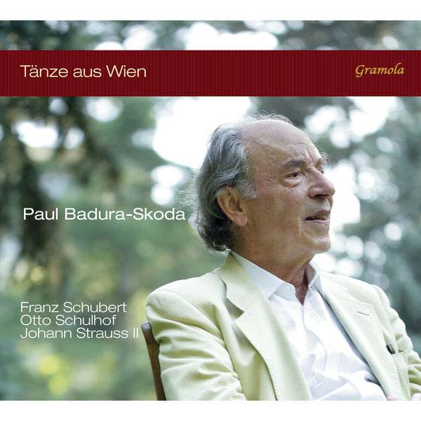 Paul Badura-Skoda|Tänze aus Wien (Schubert, Strauss II, Schulhof) Paul Badura-Skoda|Tänze aus Wien (Schubert, Strauss II, Schulhof)