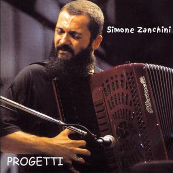 Simone Zanchini - Progetti Simone Zanchini - Progetti