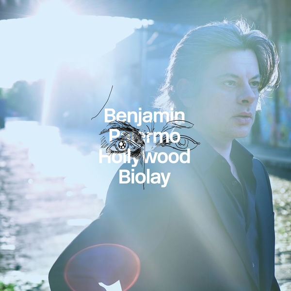 Benjamin Biolay|Palermo Hollywood (Deluxe)