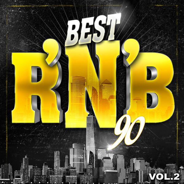 Best R'n'B 90, Vol. 2, Various Artists Qobuz