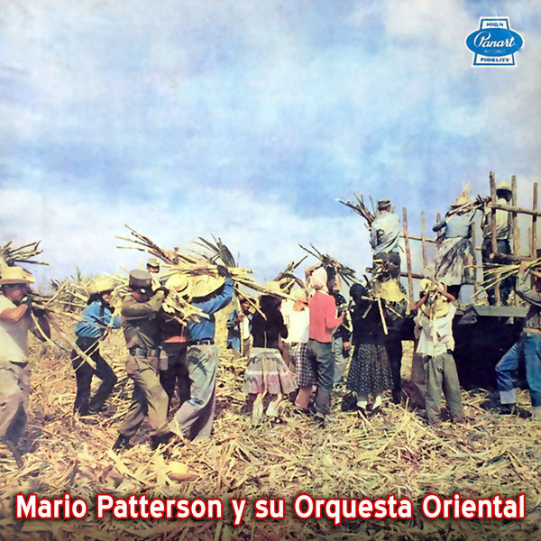 Mario Patterson y Su Orquesta Oriental - Mario Patterson y Su Orquesta Oriental (Remasterizado) Mario Patterson y Su Orquesta Oriental - Mario Patterson y Su Orquesta Oriental (Remasterizado)