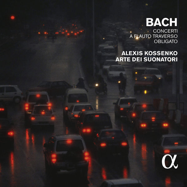Alexis Kossenko - C.P.E. Bach : Concerti a flauto traverso (I) Alexis Kossenko - C.P.E. Bach : Concerti a flauto traverso (I)