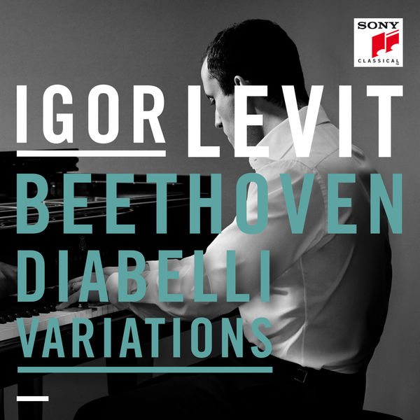 Igor Levit|Diabelli Variations - 33 Variations on a Waltz by Anton Diabelli, Op. 120 Igor Levit|Diabelli Variations - 33 Variations on a Waltz by Anton Diabelli, Op. 120