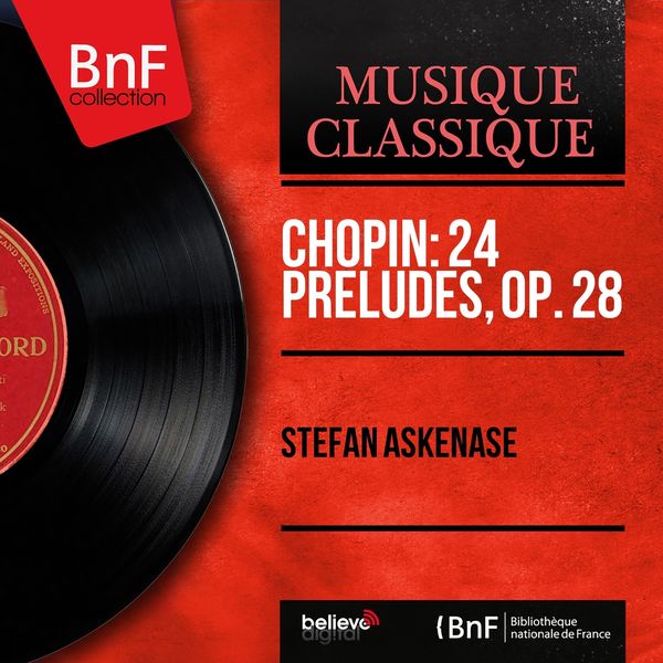 Stefan Askenase|Chopin: 24 Préludes, Op. 28  (Remastered, Mono Version)