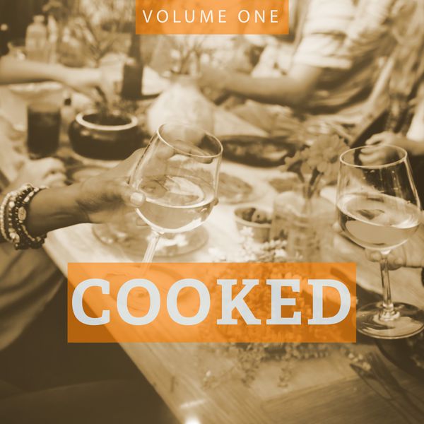 Various Artists - Cooked, Vol. 1 (Fine Selection Of Smooth Electronic Jazz) Various Artists - Cooked, Vol. 1 (Fine Selection Of Smooth Electronic Jazz)