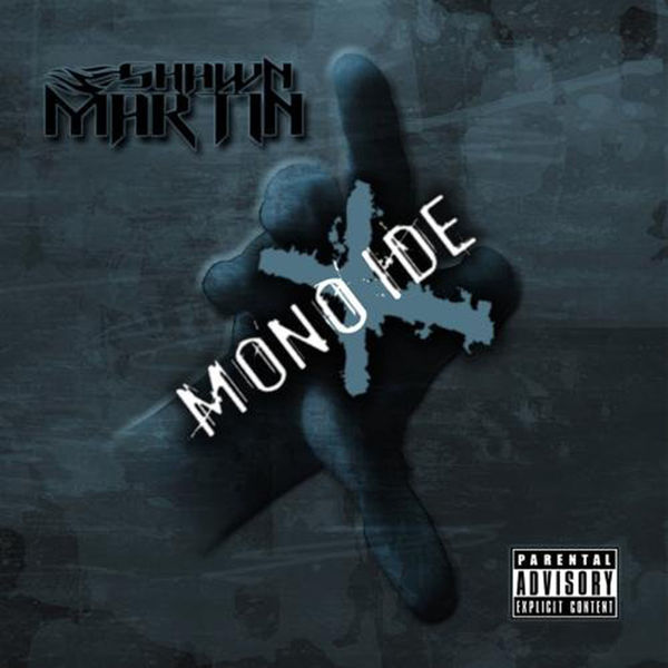 Shawn Martin - Monoxide Shawn Martin - Monoxide