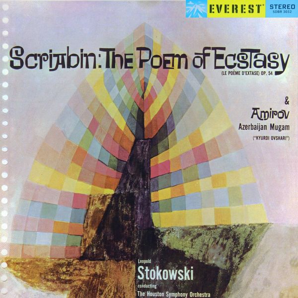 Houston Symphony Orchestra|Scriabin: The Poem of Ecstasy & Amirov: Azerbaijan Mugam  (Transferred from the Original Everest Records Master Tapes)