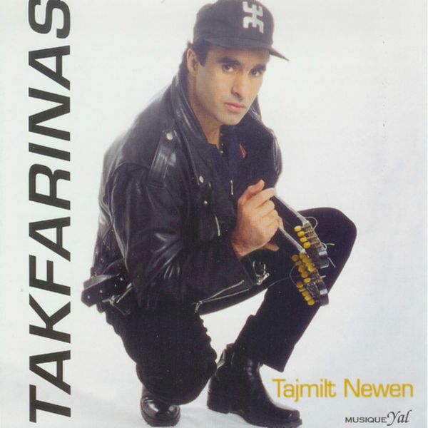 Takfarinas|Tajmilt Newen (Remasterisé)