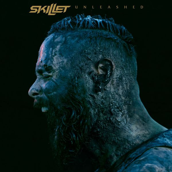 Skillet|Unleashed