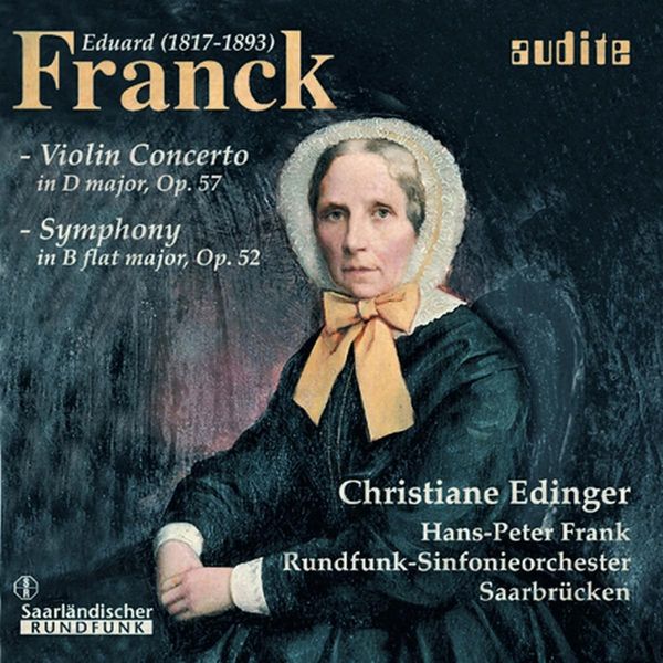 Hans-Peter Frank|Franck: Violin Concerto / Symphony (Eduard Franck)