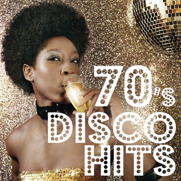 Various Artists - 70's Disco Hits Various Artists - 70's Disco Hits