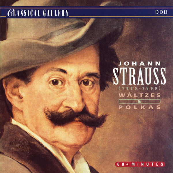 Johann Strauss II|Strauss II.: Waltzes & Polkas