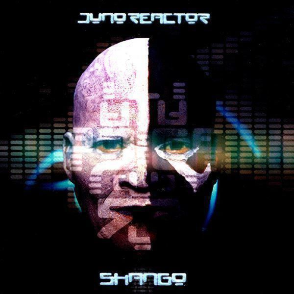 Juno Reactor - Shango Juno Reactor - Shango