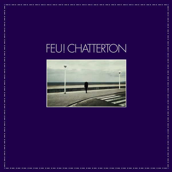 Feu! Chatterton - Feu! Chatterton - EP Feu! Chatterton - Feu! Chatterton - EP
