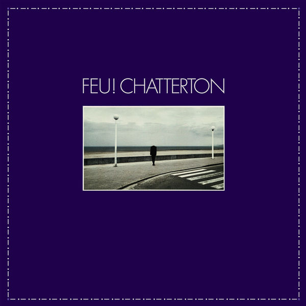 Feu! Chatterton|Feu! Chatterton - EP