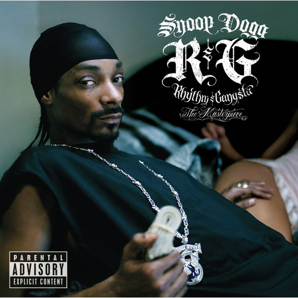 Snoop Dogg - R&G (Rhythm & Gangsta): The Masterpiece Snoop Dogg - R&G (Rhythm & Gangsta): The Masterpiece