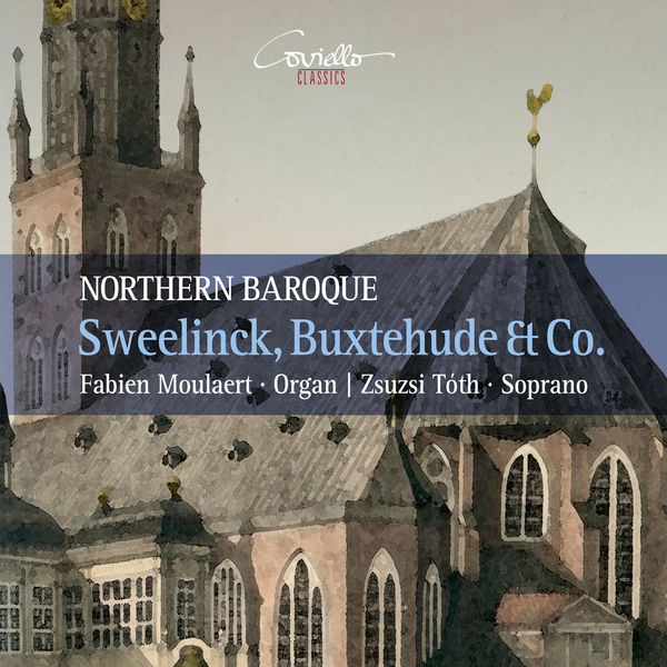 Zsuzsi Tóth, Fabien Moulaert|Northern Baroque Zsuzsi Tóth, Fabien Moulaert|Northern Baroque