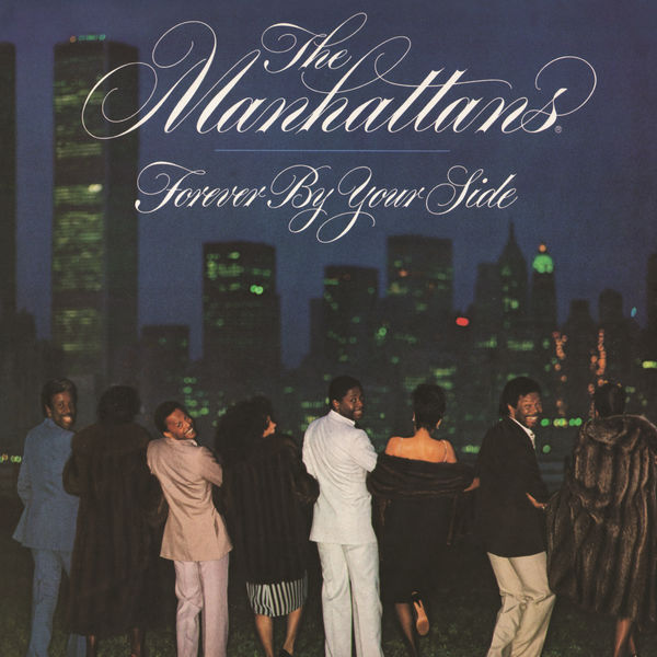 The Manhattans|Forever by Your Side (Expanded Version) The Manhattans|Forever by Your Side (Expanded Version)