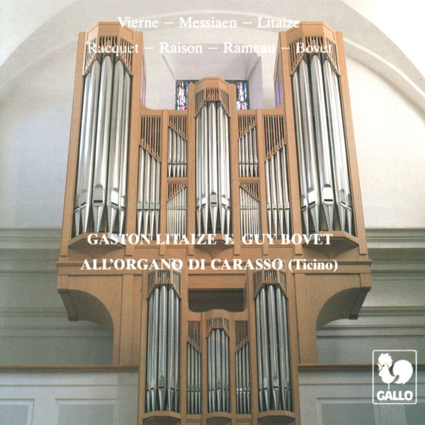 Louis Vierne|Gaston Litaize e Guy Bovet: All'organo di Carasso (Ticino)