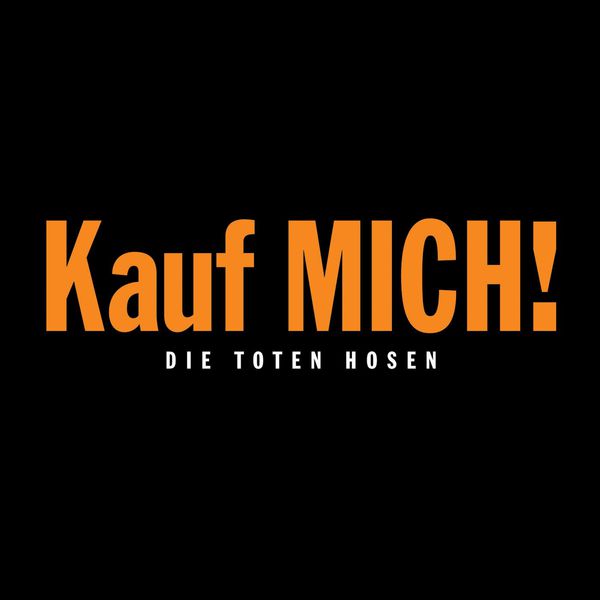 Die Toten Hosen|Kauf mich!  (Deluxe-Edition mit Bonus-Tracks)