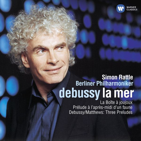 Sir Simon Rattle|Debussy: La mer & Orchestral Works (Studio Masters Edition ) Sir Simon Rattle|Debussy: La mer & Orchestral Works (Studio Masters Edition )