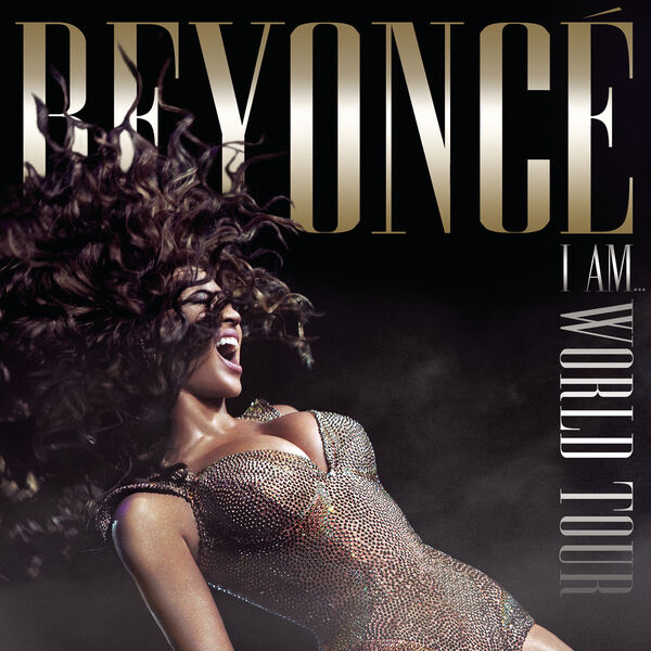 Beyoncé|I Am... World Tour