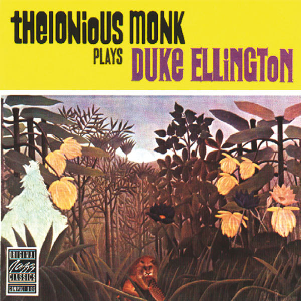 Thelonious Monk - Thelonious Monk Plays Duke Ellington Thelonious Monk - Thelonious Monk Plays Duke Ellington