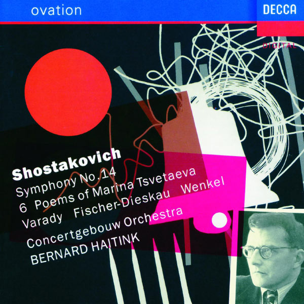 Julia Varady - Shostakovich: Symphony No.14; Six Poems of Marina Tsvetaeva Julia Varady - Shostakovich: Symphony No.14; Six Poems of Marina Tsvetaeva